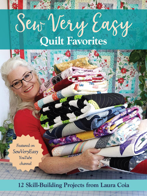 Title details for Sew Very Easy Quilt Favorites by Laura Coia - Available